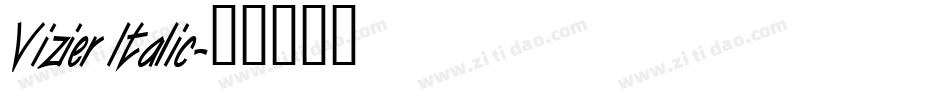 Vizier Italic字体转换